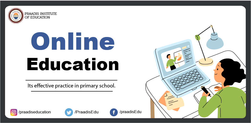 Online education effective practice primary school